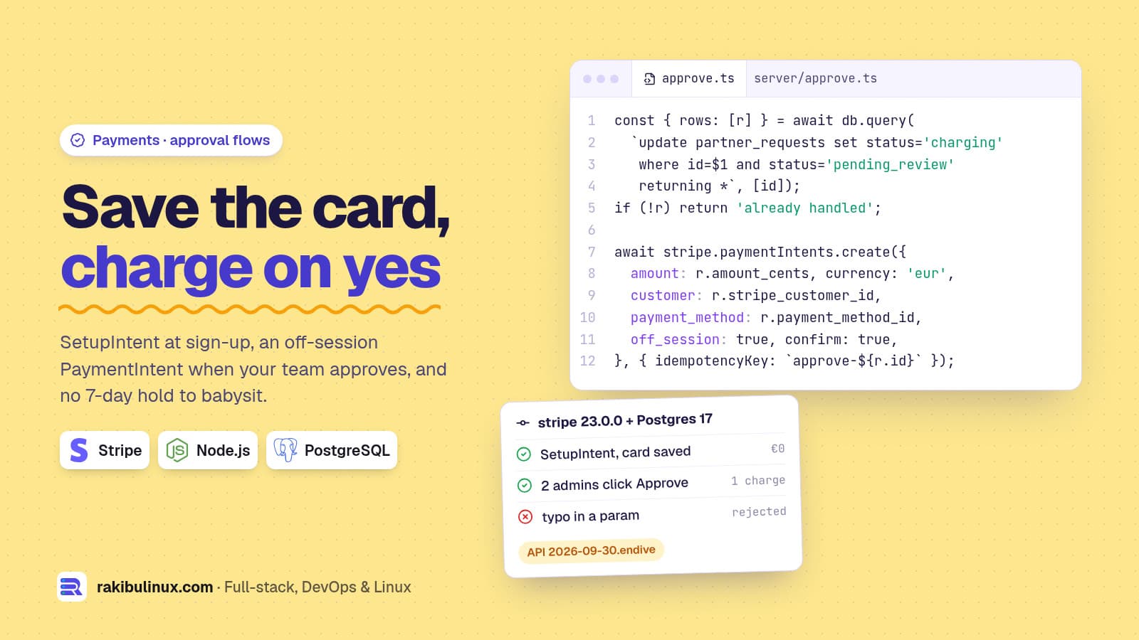 Stripe: Save a Card Now, Charge After Approval